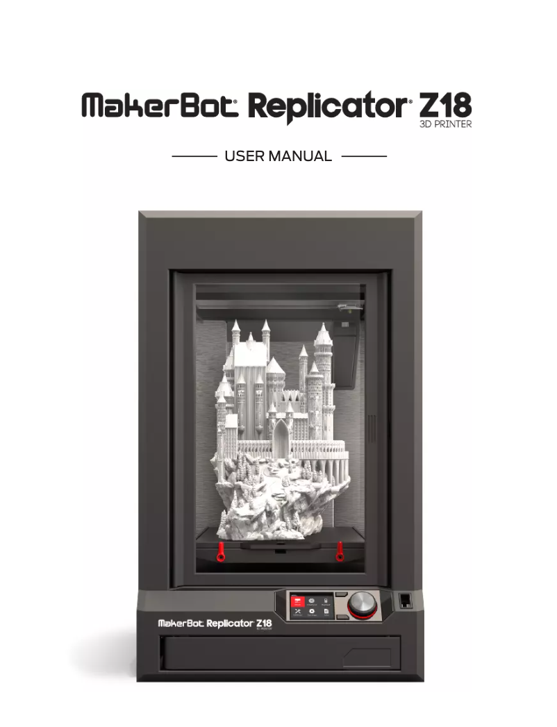 Page n°1 - Manuel utilisateur MakerBot Replicator Z18