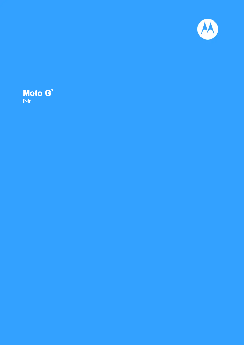 Page 1 de la notice Manuel utilisateur Motorola Moto G7