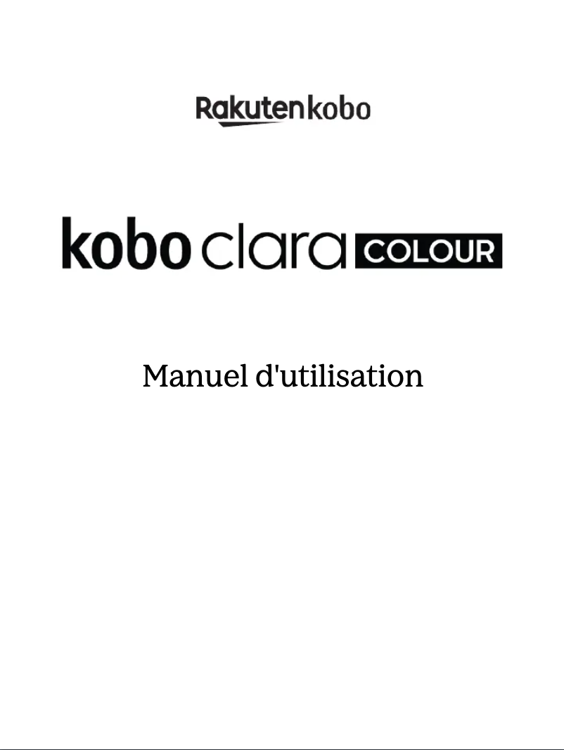 Page n°1 - Manuel utilisateur Kobo Clara Colour