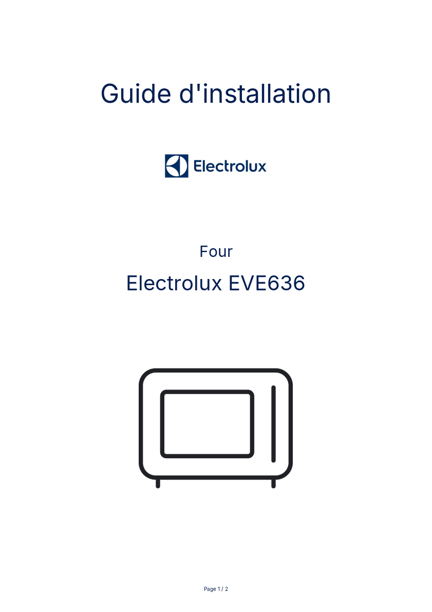 Page n°1 - Guide d'installation Electrolux EVE636