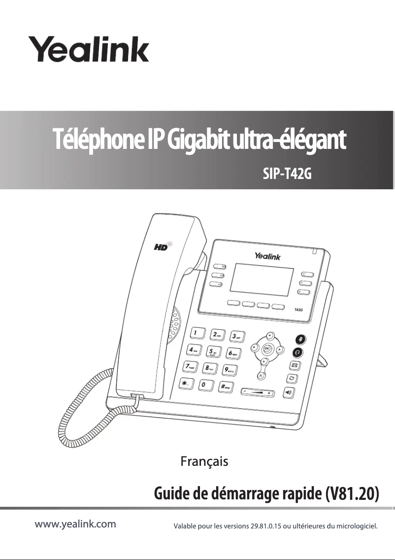 Page 1 de la notice Guide de démarrage rapide Yealink SIP-T42G
