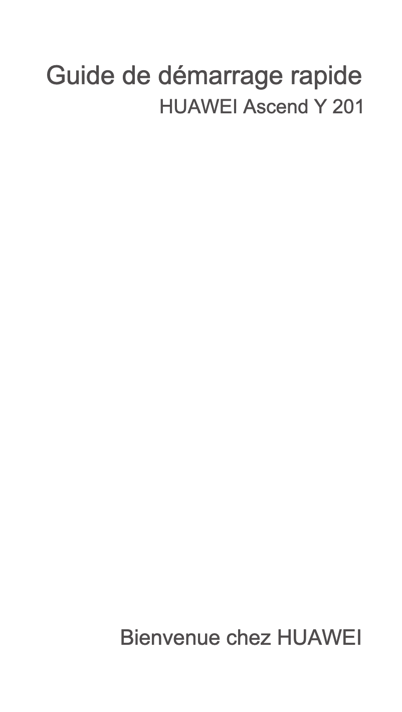 Page 1 de la notice Manuel utilisateur Huawei Ascend Y201