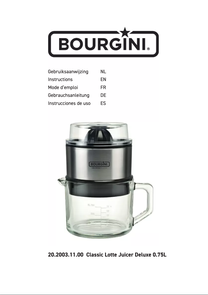 Page 1 de la notice Manuel utilisateur Bourgini Classic Lotte Juicer Deluxe 0.75L