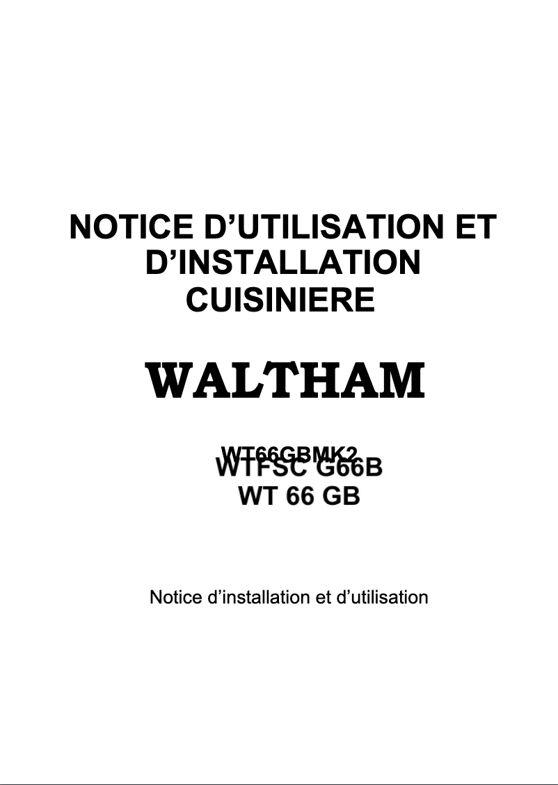Page 1 de la notice Manuel utilisateur Waltham WT 66 GB MK2