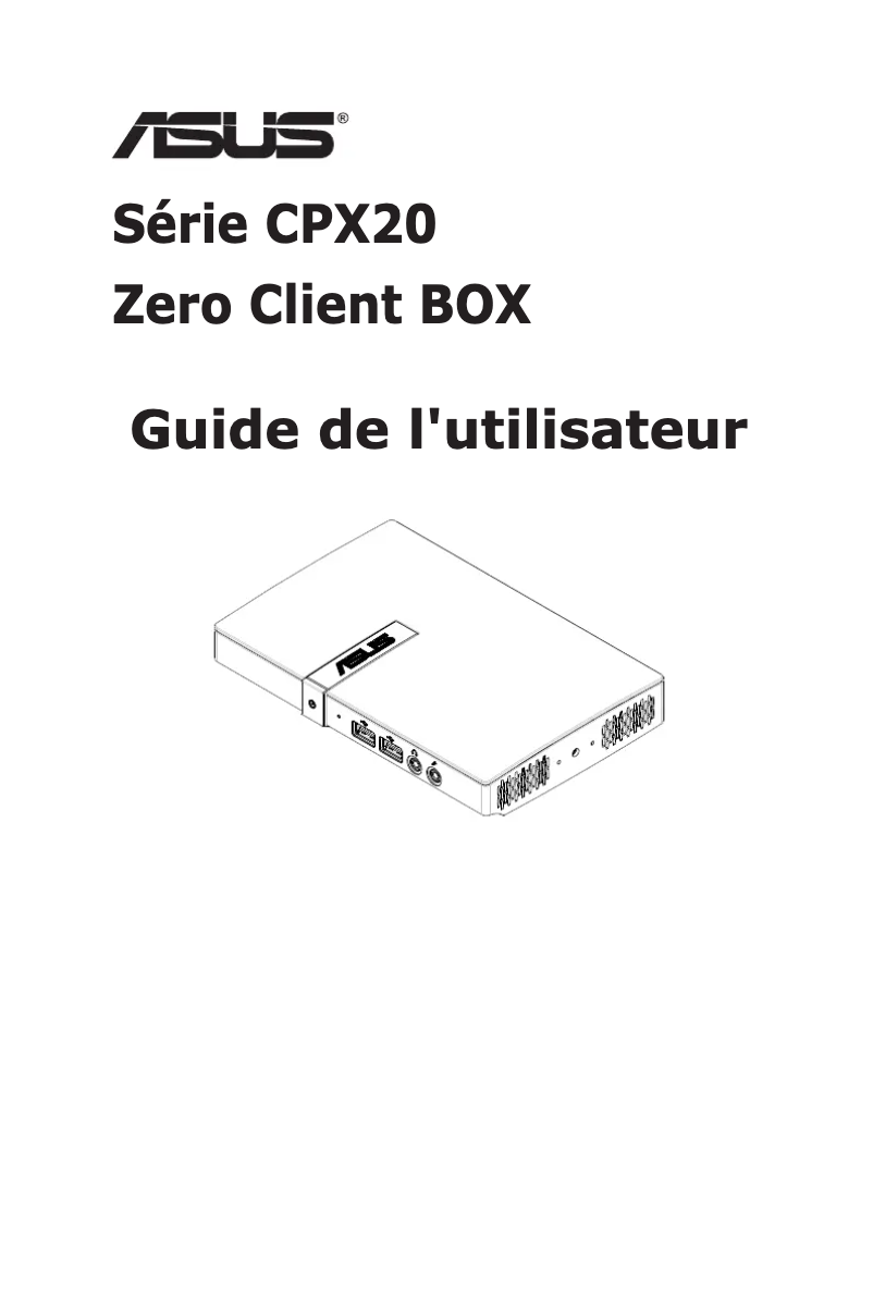 Page 1 de la notice Manuel utilisateur Asus Zero Client Box CPX20