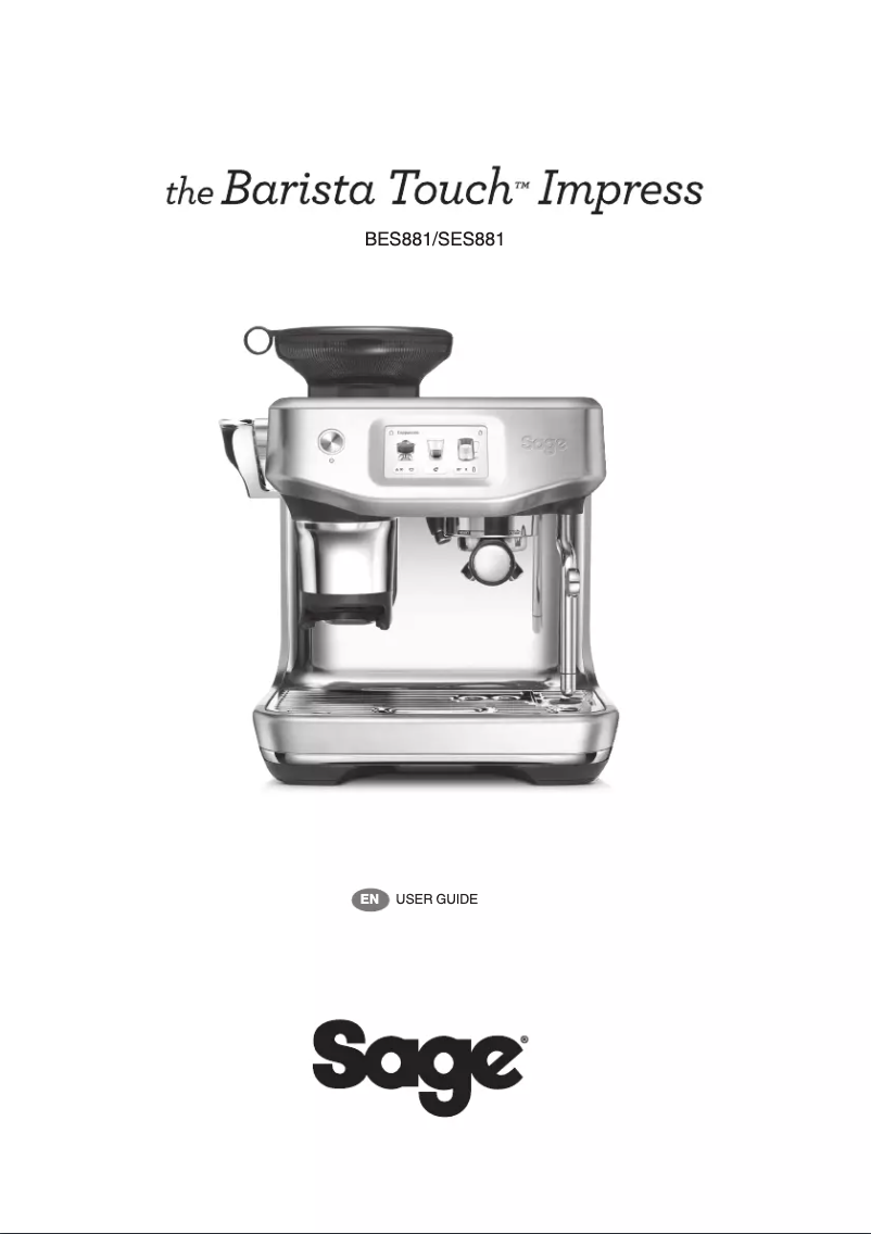 Page 1 de la notice Manuel utilisateur Sage The Barista Touch Impress BSE881