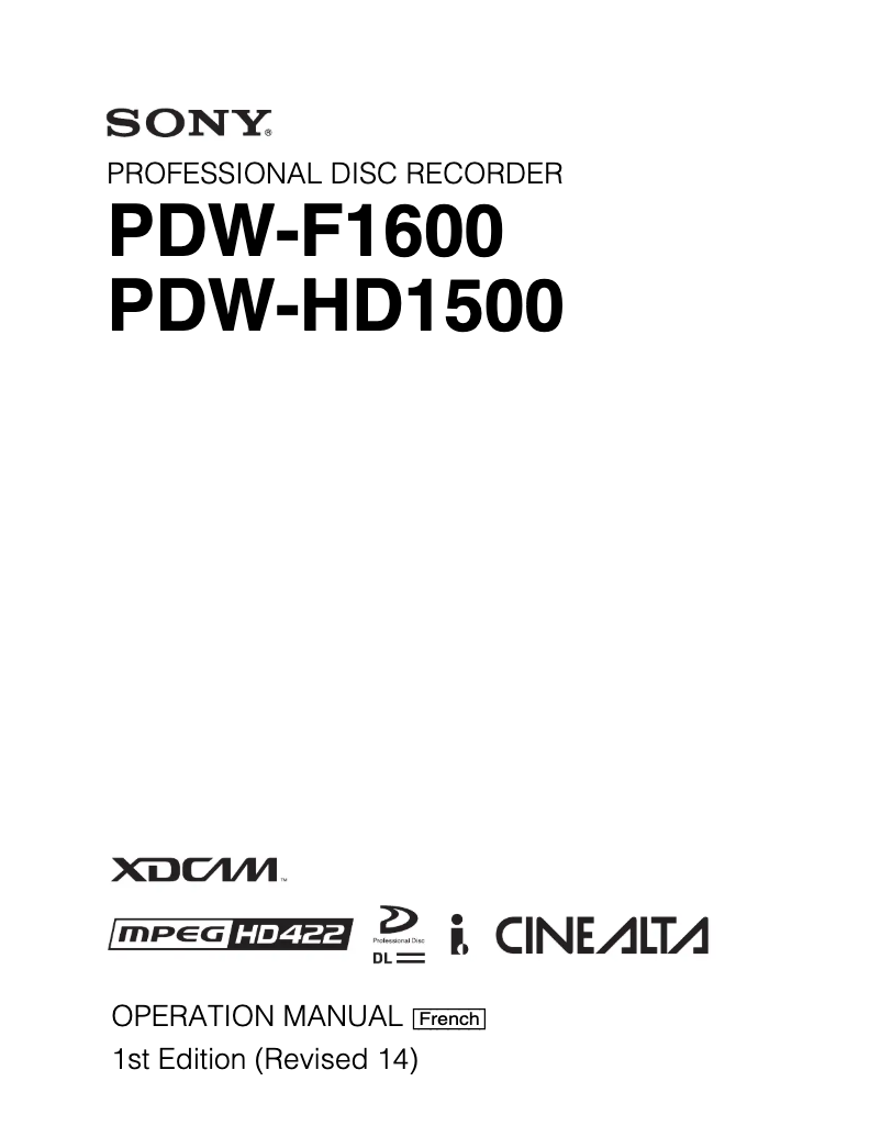 Page 1 de la notice Manuel utilisateur Sony PDW-F1600