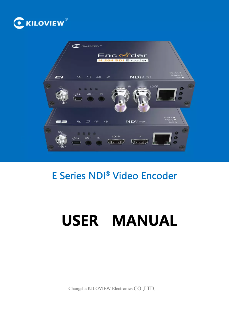 Page 1 de la notice Manuel utilisateur Kiloview E2 NDI