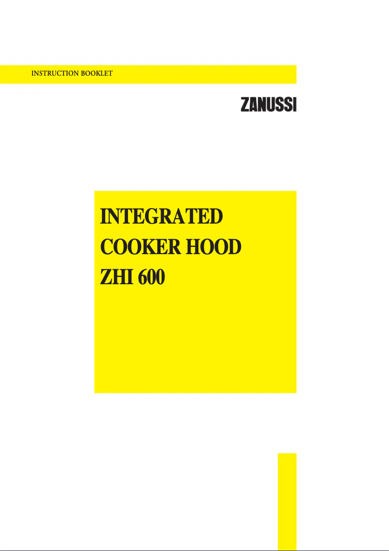 Page 1 de la notice Manuel utilisateur Zanussi ZHI600S
