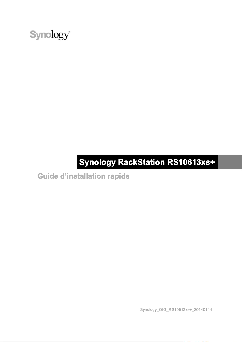 Page 1 de la notice Manuel utilisateur Synology RS10613xs+