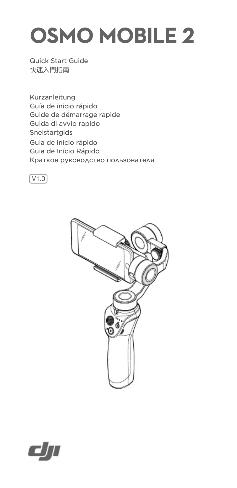 Page 1 de la notice Guide de démarrage rapide DJI Osmo Mobile 2