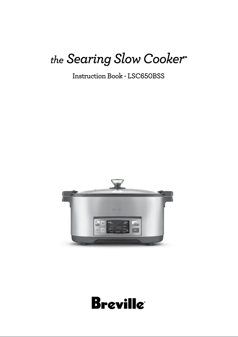Page 1 de la notice Manuel utilisateur Breville the Searing Slow Cooker LSC650BSS