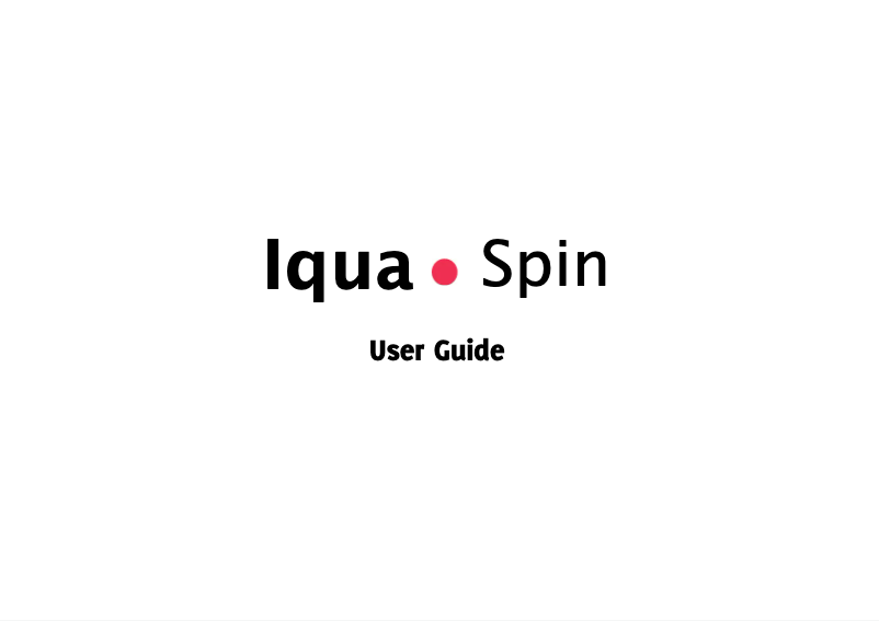 Page n°1 - Manuel utilisateur Iqua Spin