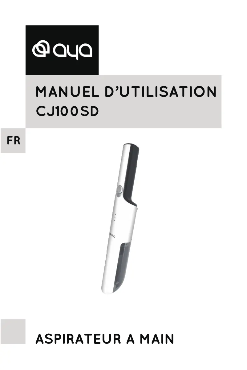 Page n°1 - Manuel utilisateur AYA CJ100SD