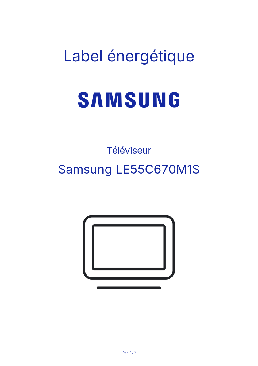 Page n°1 - Label énergétique Samsung LE55C670M1S