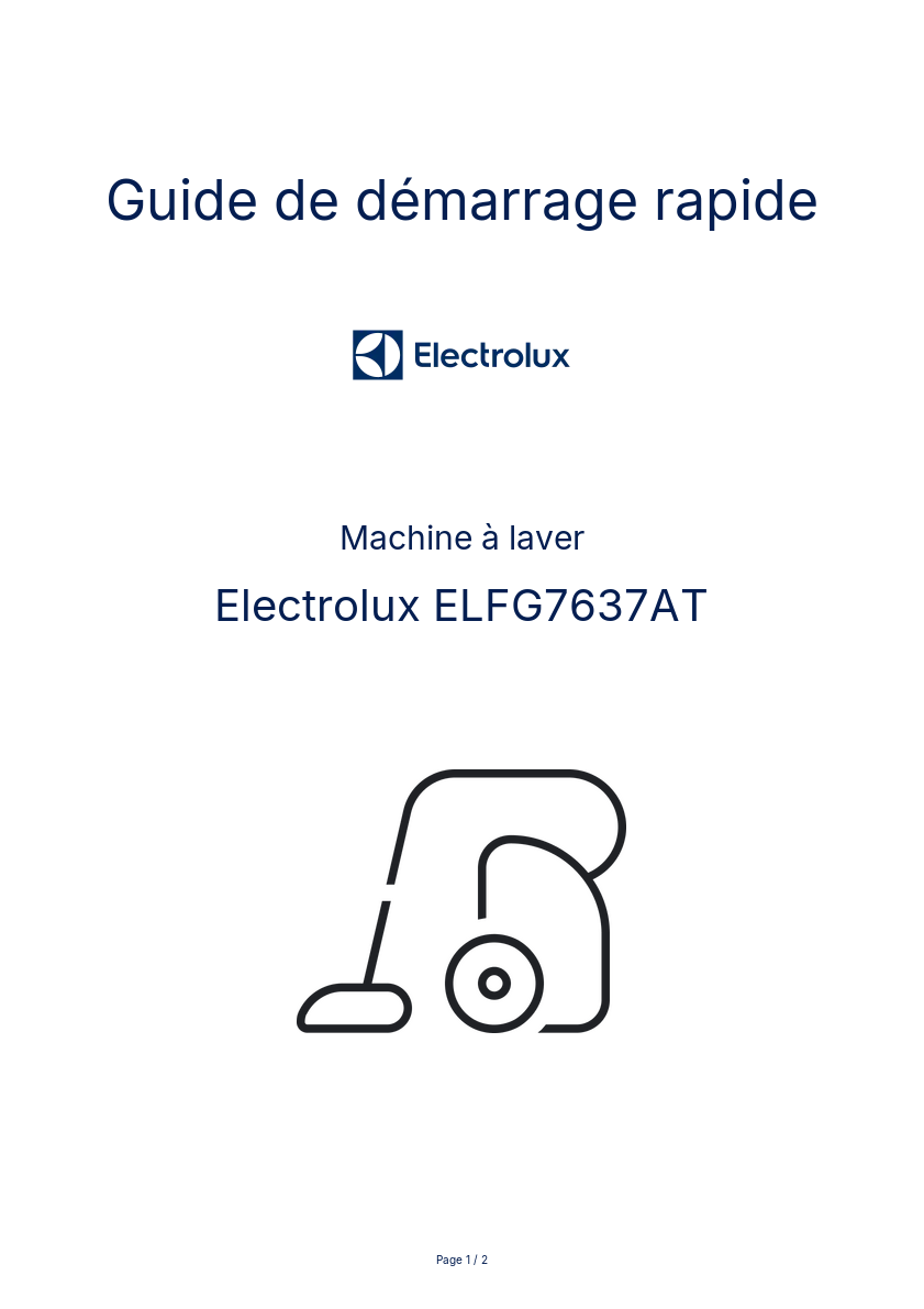 Page n°1 - Guide de démarrage rapide Electrolux ELFG7637AT