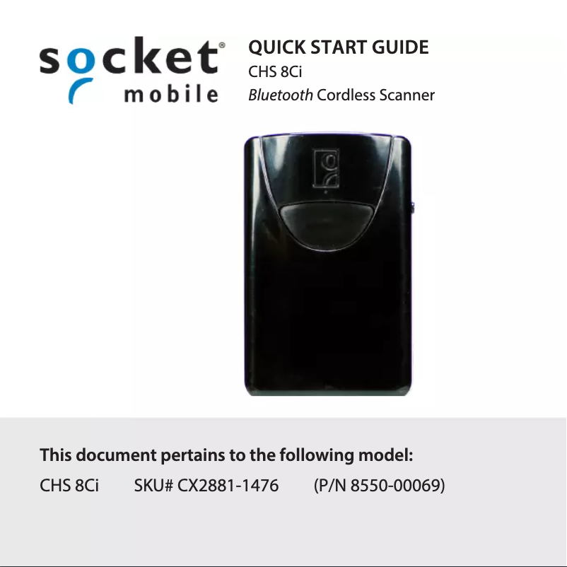 Page 1 de la notice Manuel utilisateur Socket Mobile CHS 8Ci
