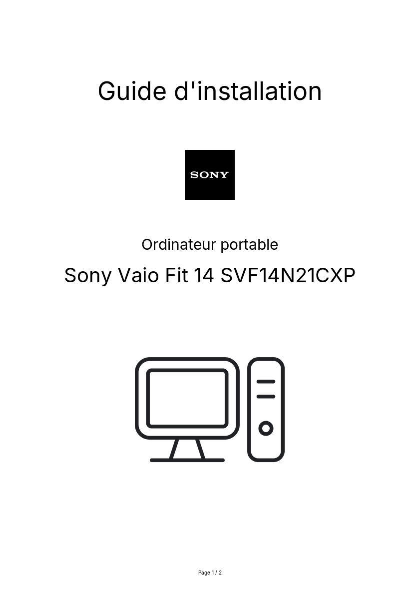 Page n°1 - Guide d'installation Sony Vaio Fit 14 SVF14N21CXP