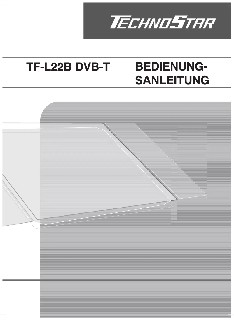 Page n°1 - Manuel utilisateur TechnoStar TF-L22B DVB-T