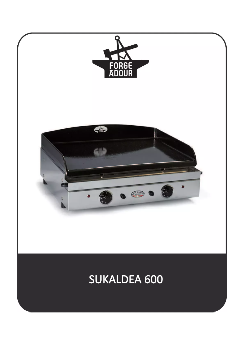 Página 1 del manual Manual de usuario Forge Adour Sukaldea 600