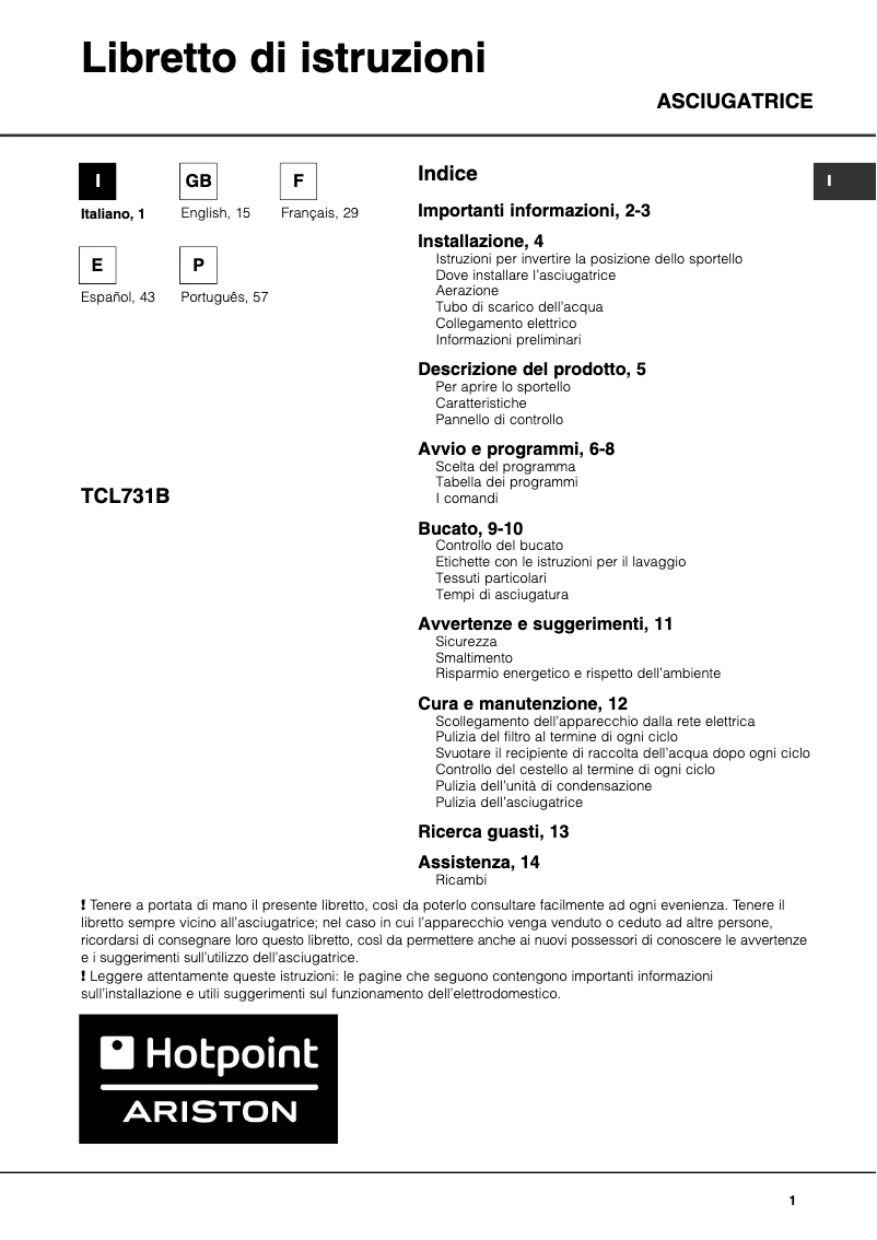 Page n°1 - Manuel utilisateur Hotpoint Ariston TCL731B