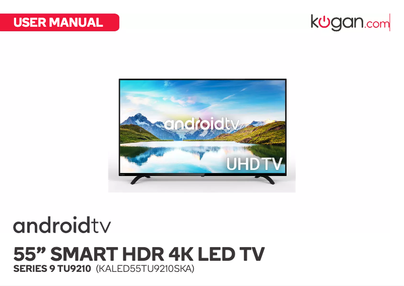 Page 1 de la notice Manuel utilisateur Kogan Series 9 TU9210