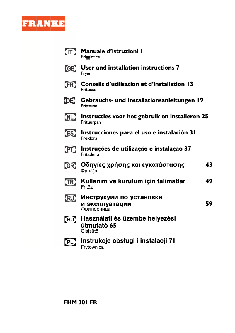 Page 1 de la notice Manuel utilisateur Franke Bisel Freidora FHM 301 FR XS SP