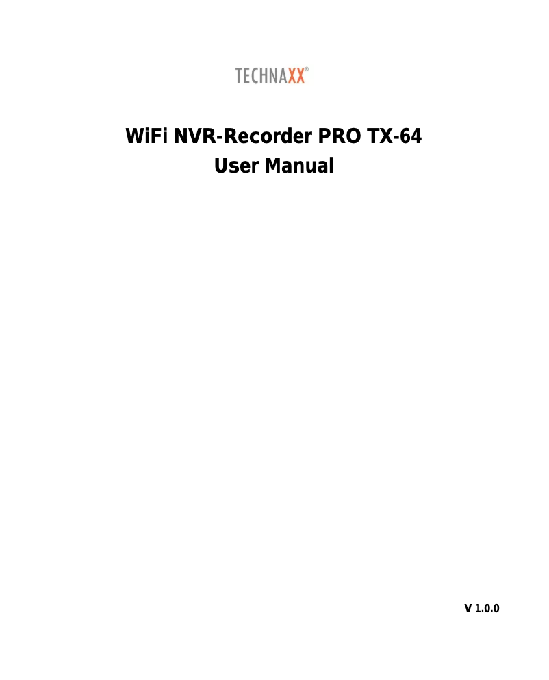 Page 1 de la notice Manuel utilisateur Technaxx Security PRO TX-64