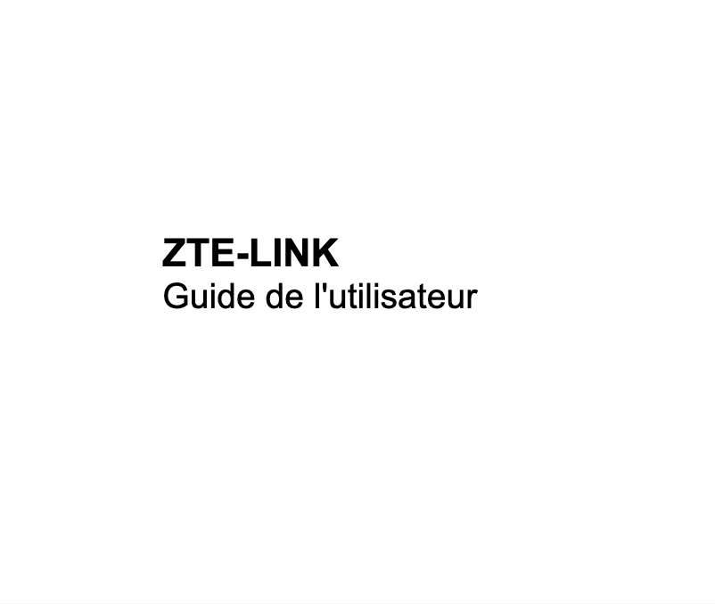 Page 1 de la notice Manuel utilisateur ZTE Link