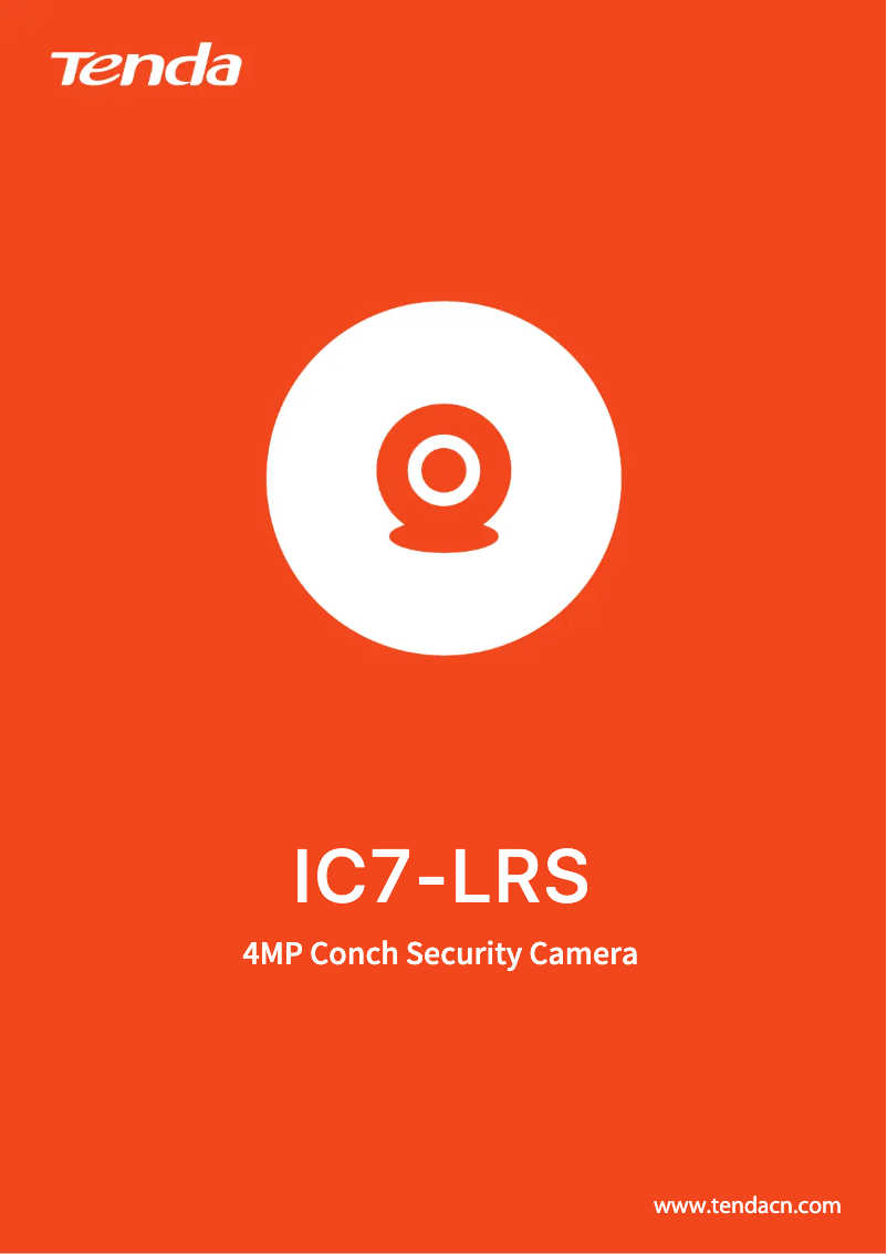 Page n°1 - Manuel utilisateur Tenda IC7-LRS