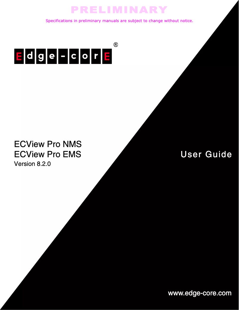 Page n°1 - Manuel utilisateur Edge-Core EC View Pro NMS 600