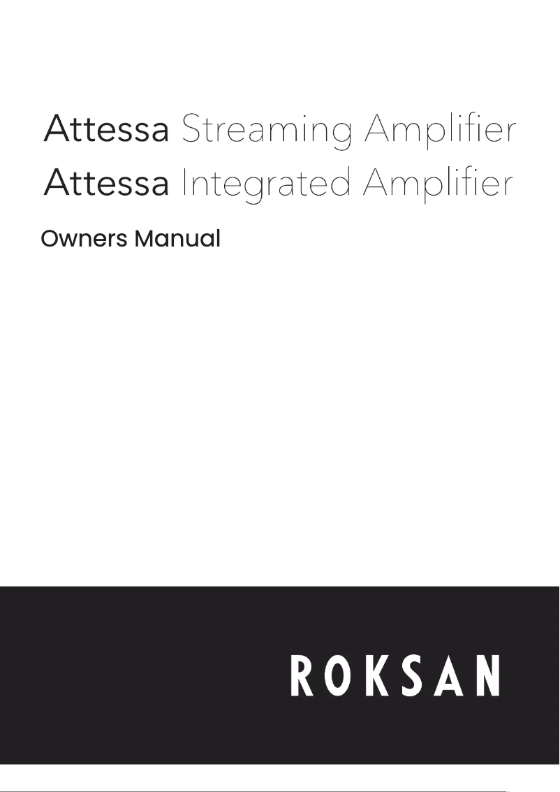 Page n°1 - Manuel utilisateur Roksan Attessa Streaming Amplifier