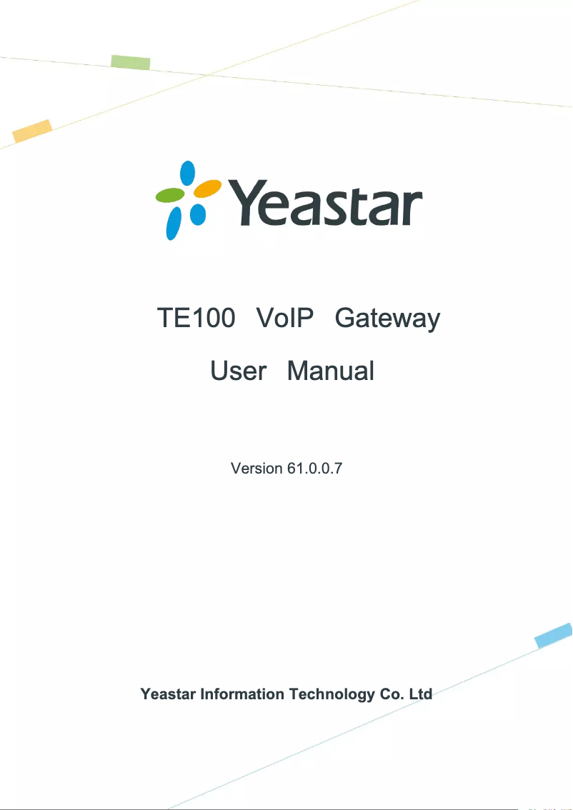 Page n°1 - Manuel utilisateur Yeastar TE100