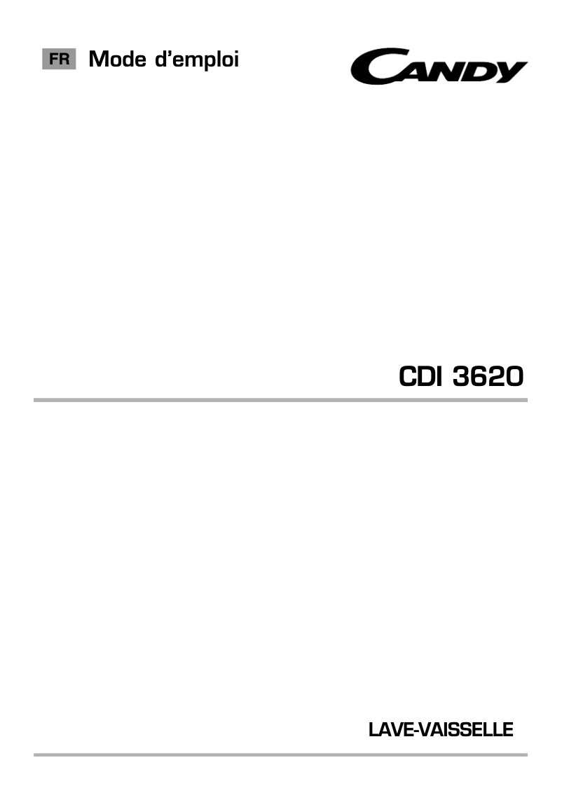 Page 1 de la notice Manuel utilisateur Candy CDI 3620-47