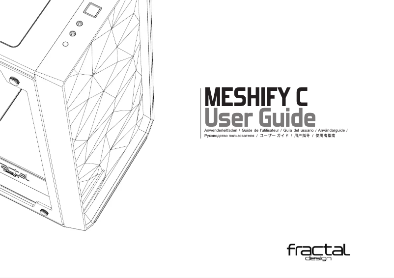 Page 1 de la notice Manuel utilisateur Fractal Design Meshify C