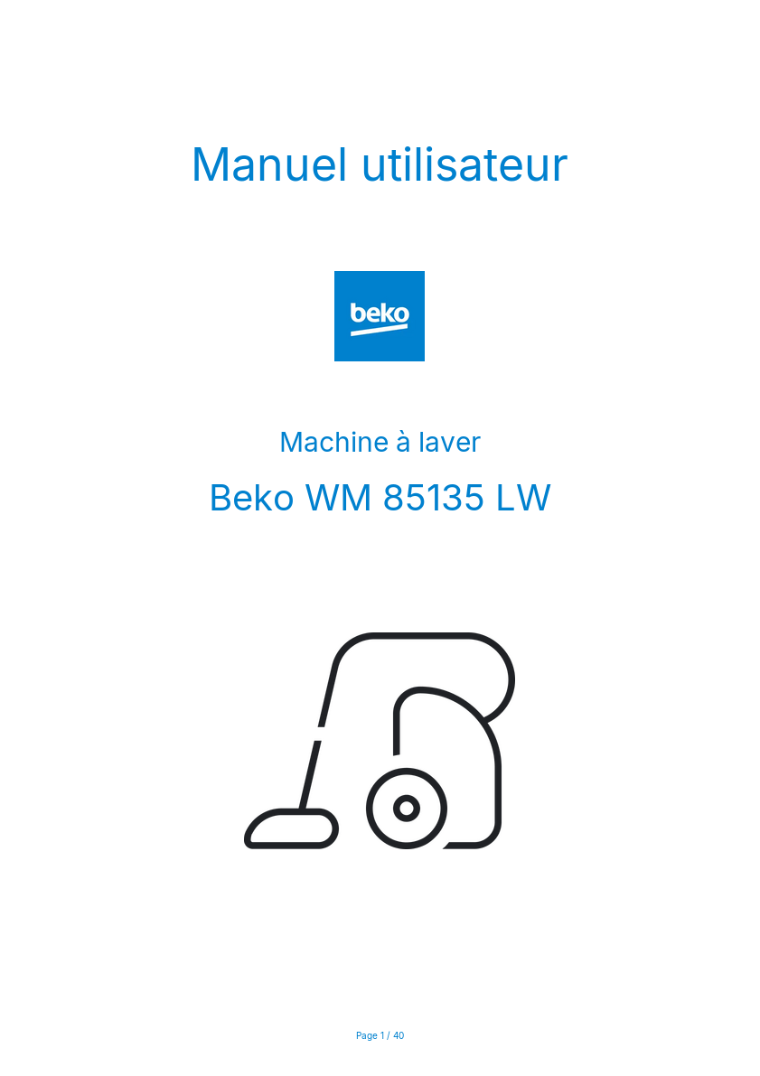 Page n°1 - Manuel utilisateur Beko WM 85135 LW