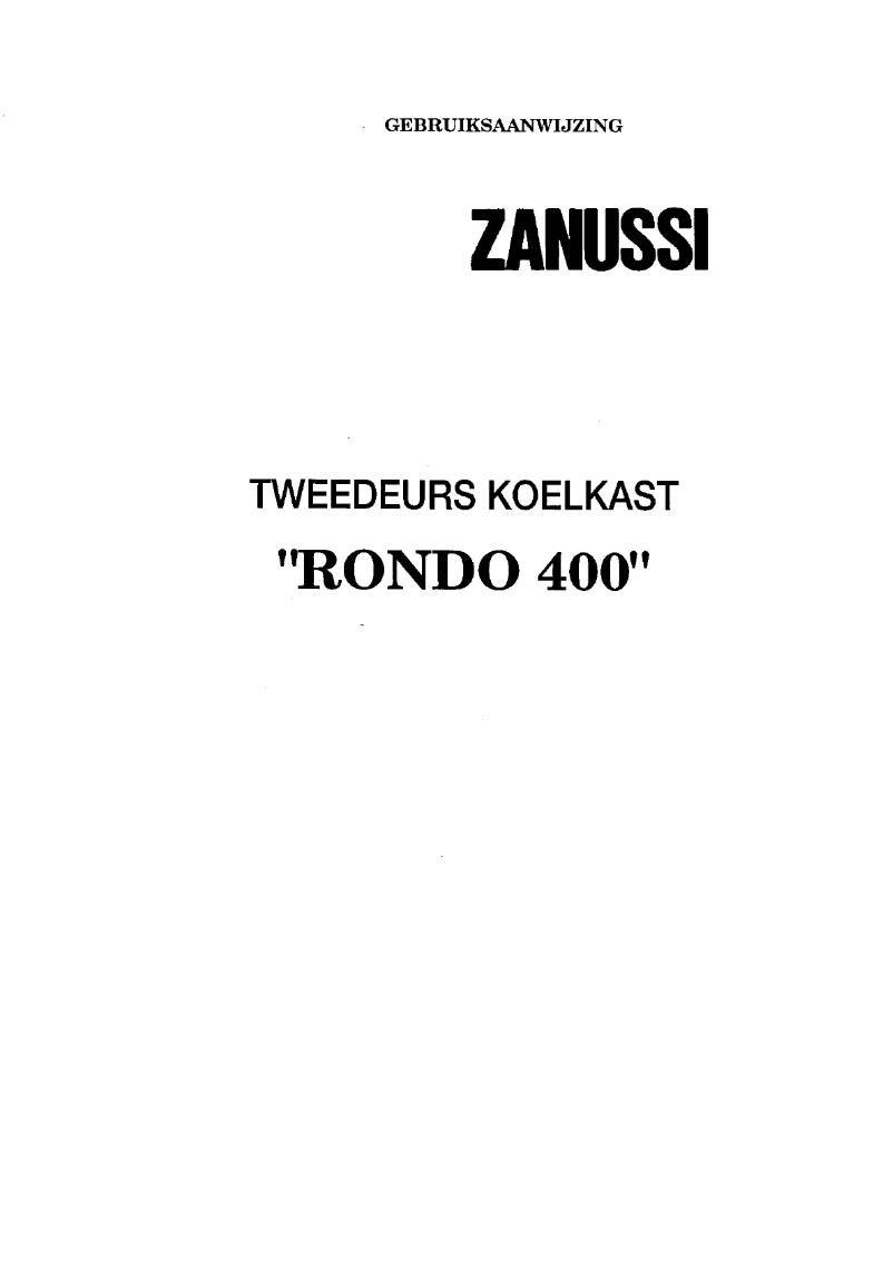 Page 1 de la notice Manuel utilisateur Zanussi ZF 4 gre rondo