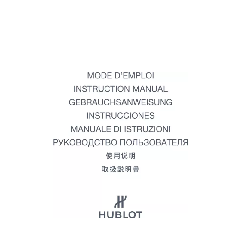 Page n°1 - Manuel utilisateur Hublot Big Bang Unico White Ceramic 411.HX.1170.RX