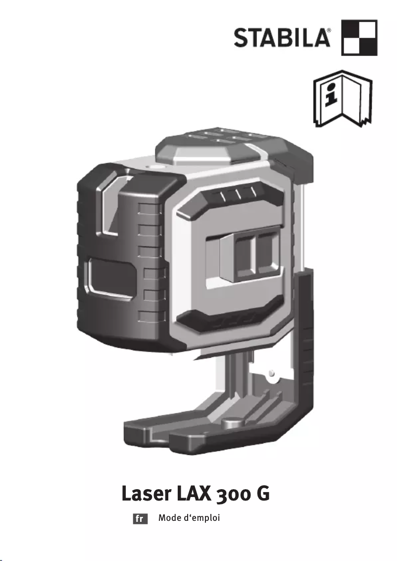 Page 1 de la notice Manuel utilisateur Stabila LAX 300 G
