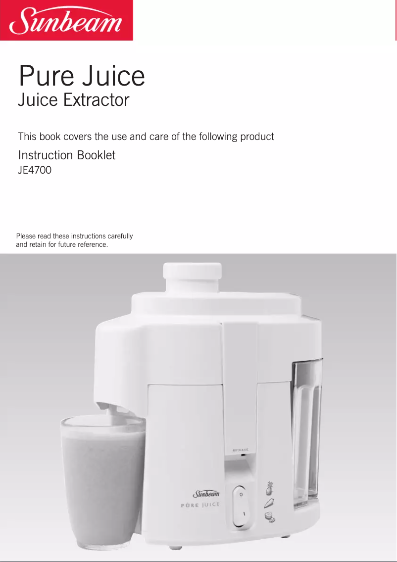 Página 1 del manual Manual de usuario Sunbeam Pure Juice JE4700