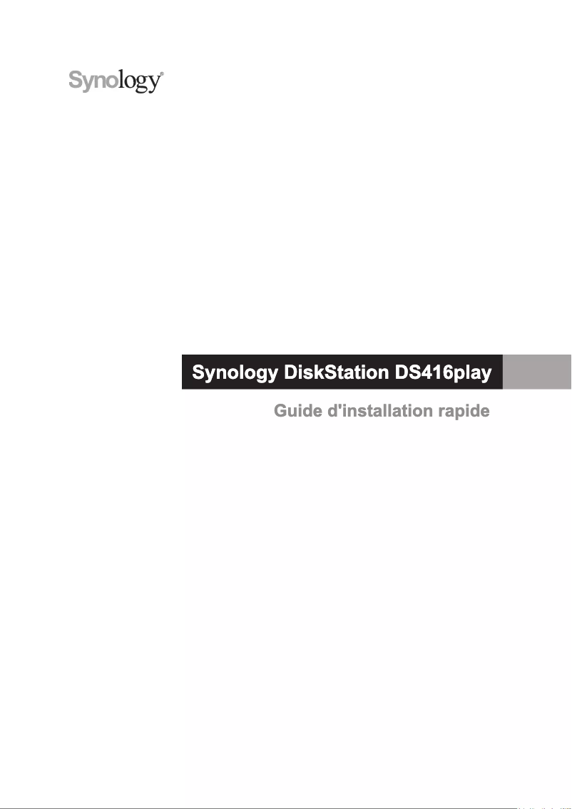 Page n°1 - Manuel utilisateur Synology DiskStation DS416play