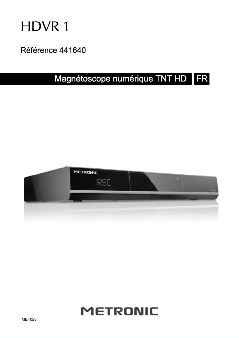 Page 1 de la notice Manuel utilisateur Metronic HDVR 1