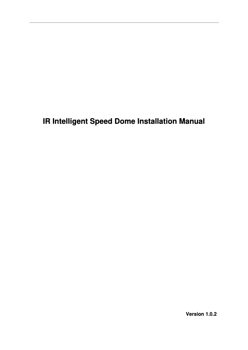 Page n°1 - Manuel utilisateur Dahua Technology Ultra SD6AL230F-HNI
