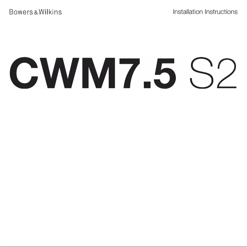 Page 1 de la notice Guide d'installation Bowers & Wilkins CWM7.5 S2