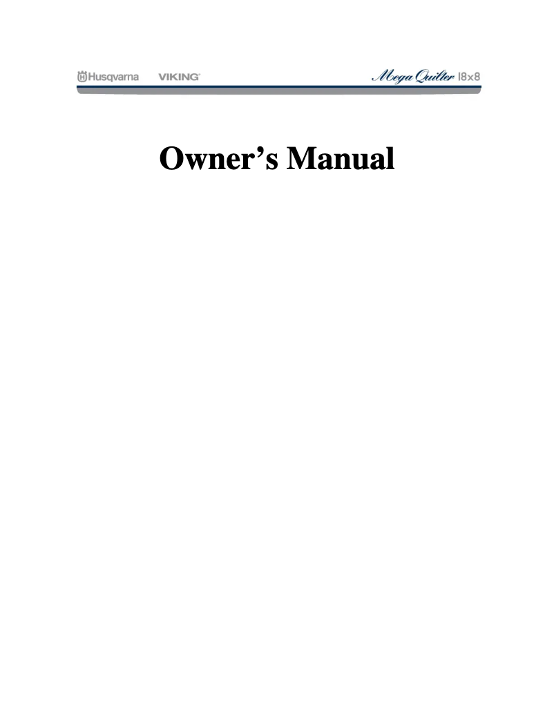 Page n°1 - Manuel utilisateur Husqvarna MegaQuilter 18x8