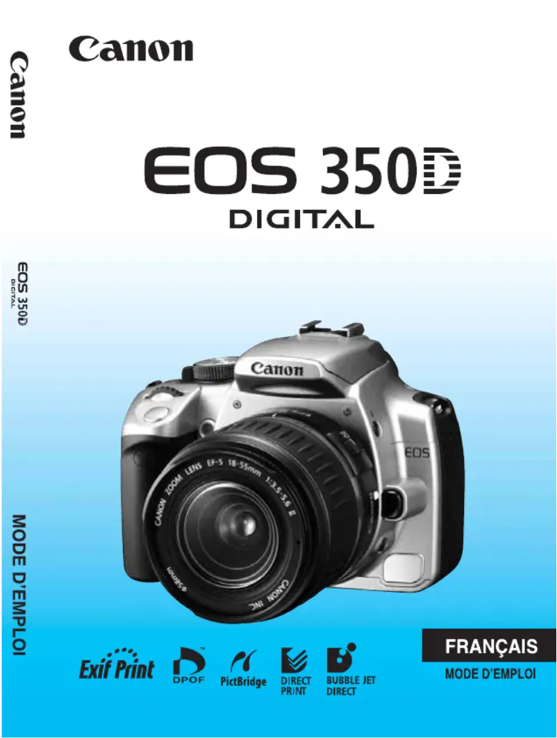 Page 1 de la notice Manuel utilisateur Canon EOS 350D