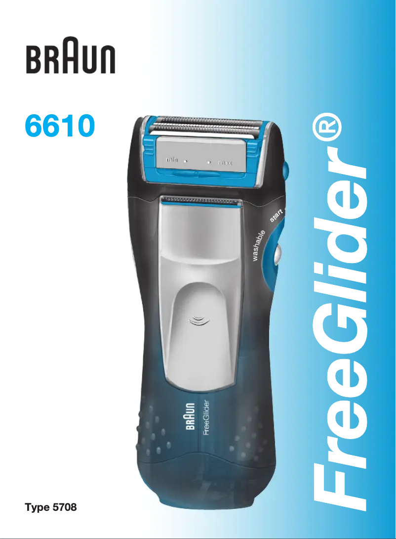 Page 1 de la notice Manuel utilisateur Braun FreeGlider 6610
