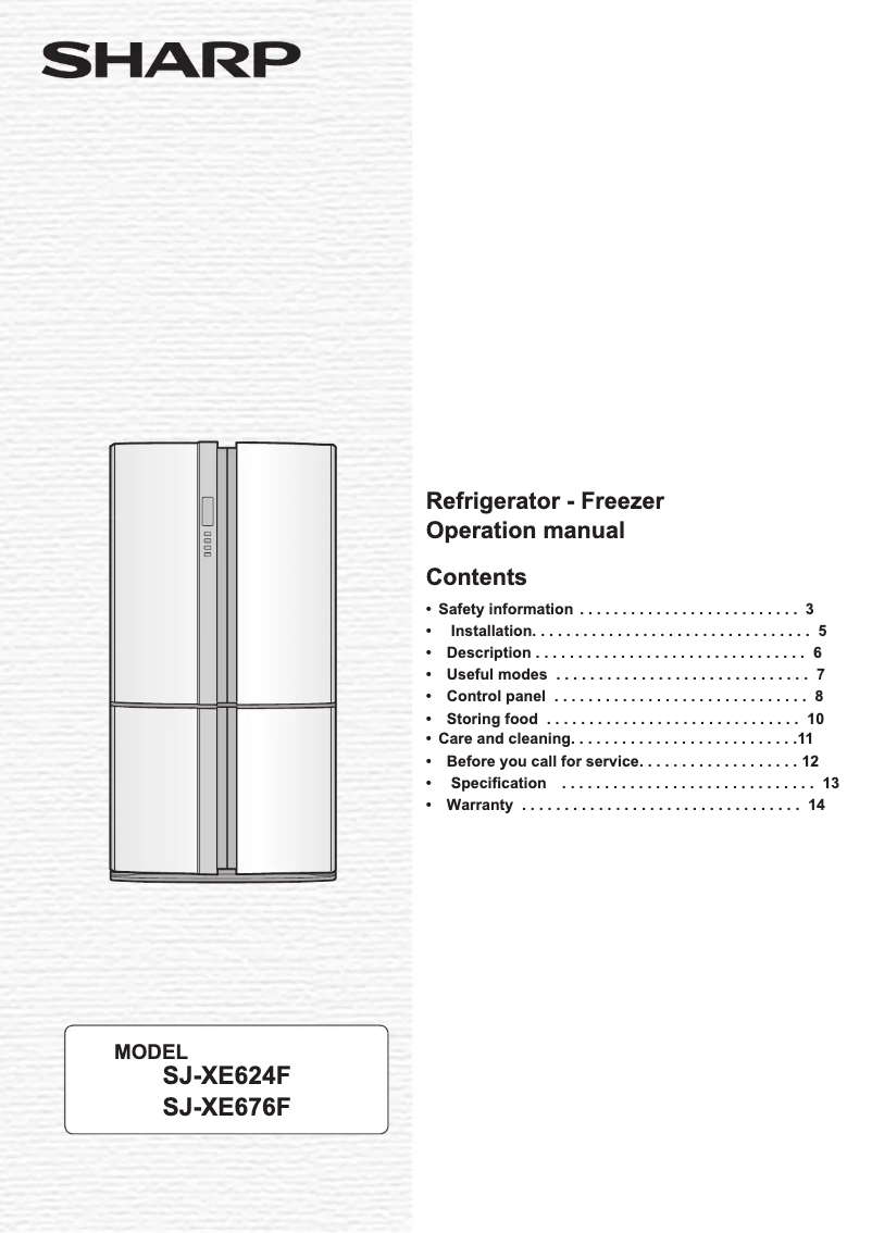 Page 1 de la notice Manuel utilisateur Sharp SJ-XE624F