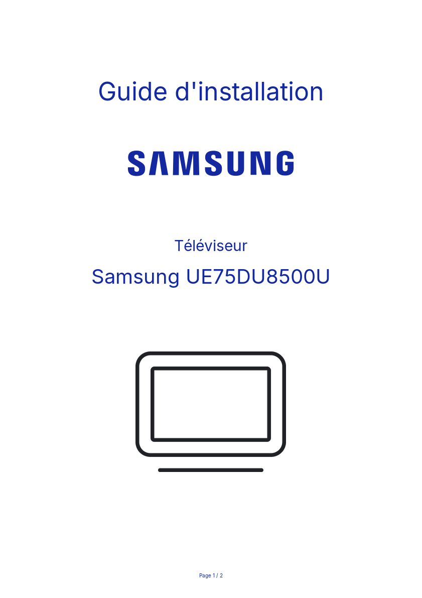Page n°1 - Guide d'installation Samsung UE75DU8500U