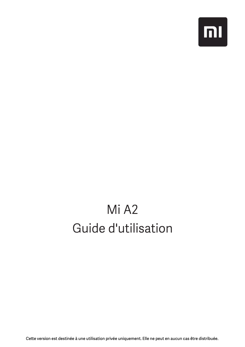 Page 1 de la notice Manuel utilisateur Xiaomi Mi A2